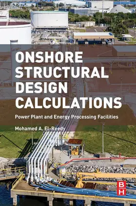 El-Reedy | Onshore Structural Design Calculations | E-Book | www.sack.de
