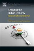 Kanungo / Rowley / Banerjee |  Changing the Indian Economy | Buch |  Sack Fachmedien
