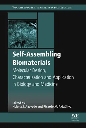 Azevedo / Silva |  Self-assembling Biomaterials | eBook | Sack Fachmedien