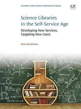 Hutchinson | Science Libraries in the Self Service Age | E-Book | www.sack.de