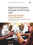 Dezuanni / Foth / Mallan |  Digital Participation through Social Living Labs | eBook | Sack Fachmedien