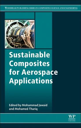 Jawaid / Thariq | Sustainable Composites for Aerospace Applications | Buch | 978-0-08-102131-6 | sack.de