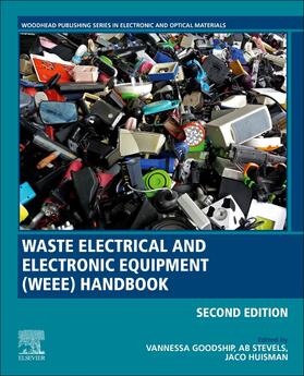 Goodship / Stevels |  Waste Electrical and Electronic Equipment (WEEE) Handbook | Buch |  Sack Fachmedien