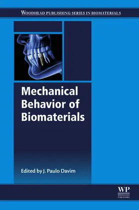 Davim | Mechanical Behavior of Biomaterials | E-Book | sack.de