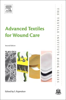Rajendran | Advanced Textiles for Wound Care | Buch | 978-0-08-102192-7 | sack.de
