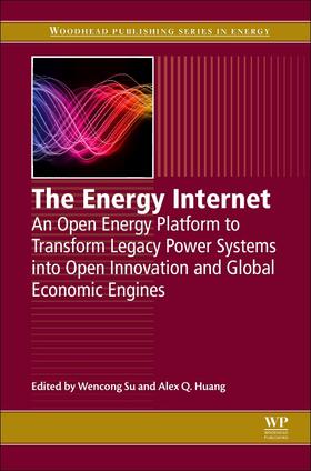 Su / Huang |  The Energy Internet | Buch |  Sack Fachmedien
