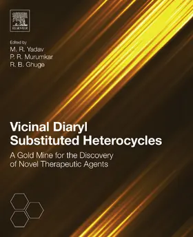 Yadav / Murumkar / Ghuge |  Vicinal Diaryl Substituted Heterocycles | eBook | Sack Fachmedien