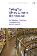 Hibner / Kelly |  Taking Your Library Career to the Next Level | eBook | Sack Fachmedien