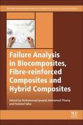 Jawaid / Thariq / Saba |  Failure Analysis in Biocomposites, Fibre-Reinforced Composites and Hybrid Composites | Buch |  Sack Fachmedien