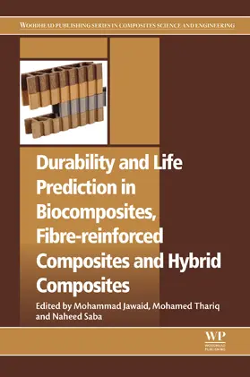 Jawaid / Sultan / Saba | Durability and Life Prediction in Biocomposites, Fibre-Reinforced Composites and Hybrid Composites | E-Book | sack.de