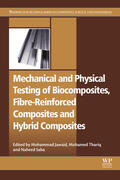 Jawaid / Thariq / Saba |  Mechanical and Physical Testing of Biocomposites, Fibre-Reinforced Composites and Hybrid Composites | eBook | Sack Fachmedien