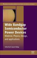  Wide Bandgap Semiconductor Power Devices | Buch |  Sack Fachmedien