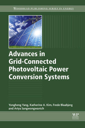 Yang / Blaabjerg / Sangwongwanich | Advances in Grid-Connected Photovoltaic Power Conversion Systems | E-Book | sack.de