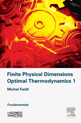 Feidt | Finite Physical Dimensions Optimal Thermodynamics 1 | E-Book | www.sack.de