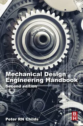 Childs BSc. (Hons) / Childs | Mechanical Design Engineering Handbook | E-Book | www.sack.de