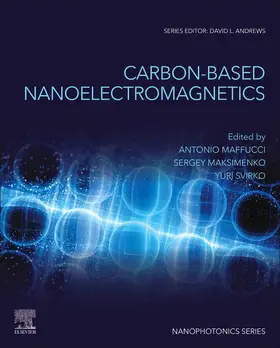 Maffucci / Maksimenko / Svirko |  Carbon-Based Nanoelectromagnetics | Buch |  Sack Fachmedien