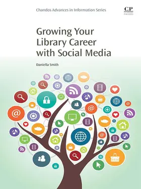 Smith | Growing Your Library Career with Social Media | E-Book | www.sack.de