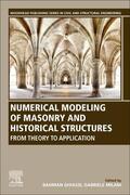 Ghiassi |  Numerical Modeling of Masonry and Historical Structures | Buch |  Sack Fachmedien