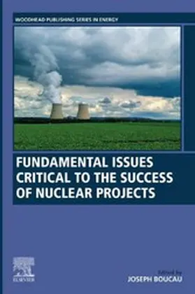 Boucau | Fundamental Issues Critical to the Success of Nuclear Projects | E-Book | www.sack.de