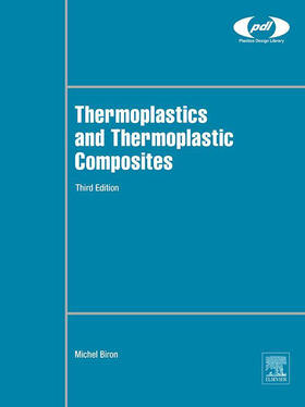 Biron | Thermoplastics and Thermoplastic Composites | E-Book | sack.de
