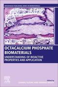 Insley / Suzuki |  Octacalcium Phosphate Biomaterials | Buch |  Sack Fachmedien