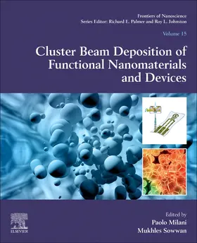Milani / Sowwan | Cluster Beam Deposition of Functional Nanomaterials and Devi | Buch | 978-0-08-102515-4 | sack.de