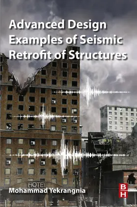 Yekrangnia | Advanced Design Examples of Seismic Retrofit of Structures | E-Book | www.sack.de