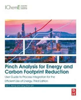 Kemp / Shiun Lim |  Pinch Analysis for Energy and Carbon Footprint Reduction | eBook | Sack Fachmedien