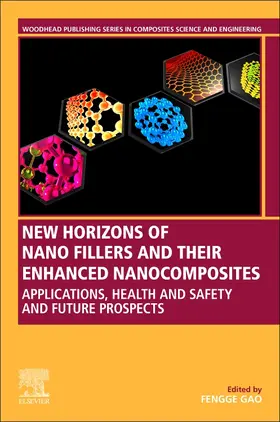 Gao |  New Horizons of Nano Fillers and Their Enhanced Nanocomposites | Buch |  Sack Fachmedien