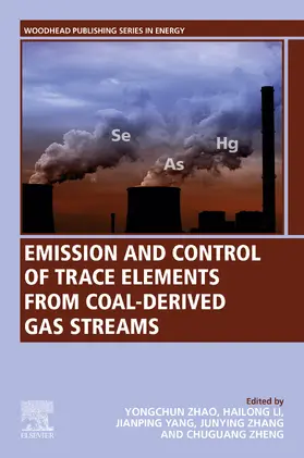 Zhao / Li / Yang | Emission and Control of Trace Elements from Coal-Derived Gas Streams | E-Book | sack.de