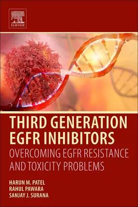 Patel / Pawara / Surana |  Third Generation EGFR Inhibitors | Buch |  Sack Fachmedien