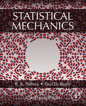 Pathria / Beale | Statistical Mechanics | Buch | 978-0-08-102692-2 | sack.de
