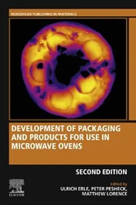 Erle / Pesheck / Lorence | Development of Packaging and Products for Use in Microwave Ovens | E-Book | sack.de