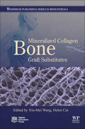 Qiu / Cui |  Mineralized Collagen Bone Graft Substitutes | Buch |  Sack Fachmedien