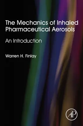 Finlay | The Mechanics of Inhaled Pharmaceutical Aerosols | E-Book | www.sack.de