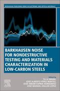 Manh / Benitez / Hernandez |  Barkhausen Noise for Non-Destructive Testing and Materials Characterization in Low Carbon Steels | Buch |  Sack Fachmedien