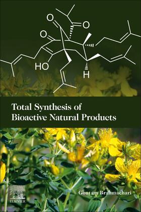 Brahmachari | Total Synthesis of Bioactive Natural Products | Buch | sack.de
