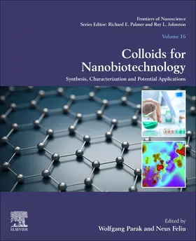 Parak / Feliu | Colloids for Nanobiotechnology | Buch | 978-0-08-102828-5 | sack.de