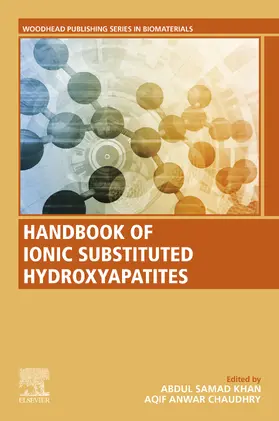 Khan / Chaudhry | Handbook of Ionic Substituted Hydroxyapatites | E-Book | www.sack.de