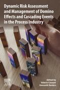Cozzani / Reniers |  Dynamic Risk Assessment and Management of Domino Effects and Cascading Events in the Process Industry | eBook | Sack Fachmedien