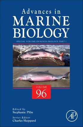 Special Volume on Kogia biology Part 1 | Buch | 978-0-08-102918-3 | sack.de