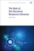Stachokas |  The Role of the Electronic Resources Librarian | Buch |  Sack Fachmedien
