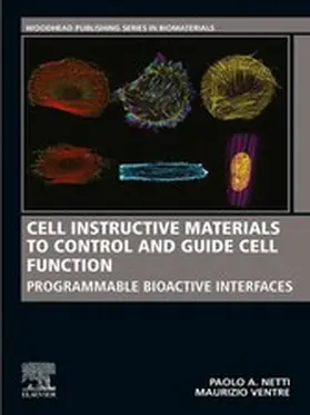 Netti / Ventre | Cell Instructive Materials to Control and Guide Cell Function | E-Book | www.sack.de