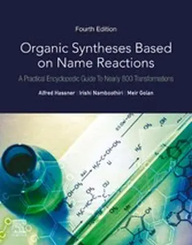 Hassner / Namboothiri / Golan |  Organic Syntheses Based on Name Reactions | eBook | Sack Fachmedien