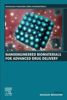 Mozafari | Nanoengineered Biomaterials for Advanced Drug Delivery | E-Book | sack.de