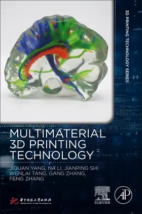 Yang / Na / Shi | Multimaterial 3D Printing Technology | Buch | 978-0-08-102991-6 | sack.de