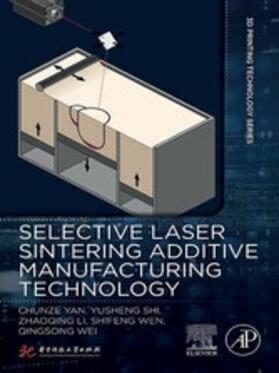Yan / Shi / Zhaoqing | Selective Laser Sintering Additive Manufacturing Technology | E-Book | sack.de