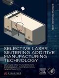 Yan / Shi / Zhaoqing |  Selective Laser Sintering Additive Manufacturing Technology | eBook | Sack Fachmedien