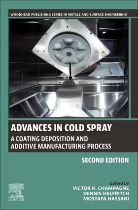 Champagne / Helfritch / Hassani | Advances in Cold Spray | Buch | sack.de