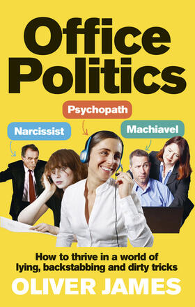James |  Office Politics | Buch |  Sack Fachmedien